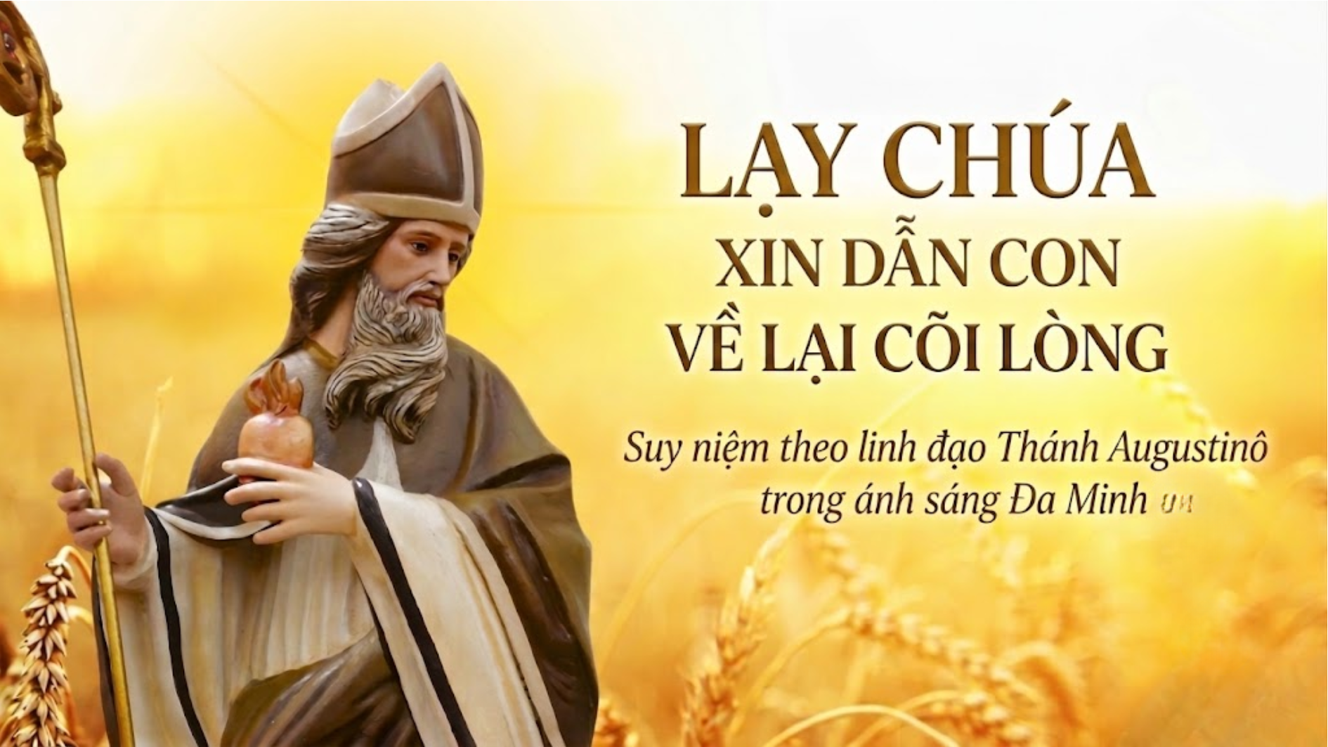 Lạy Chúa, xin dẫn con về lại cõi lòng